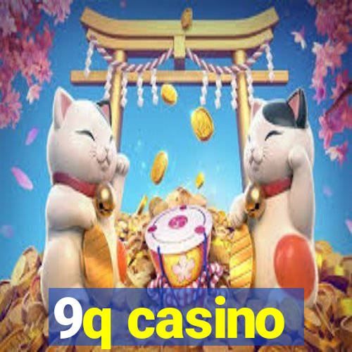 9q casino